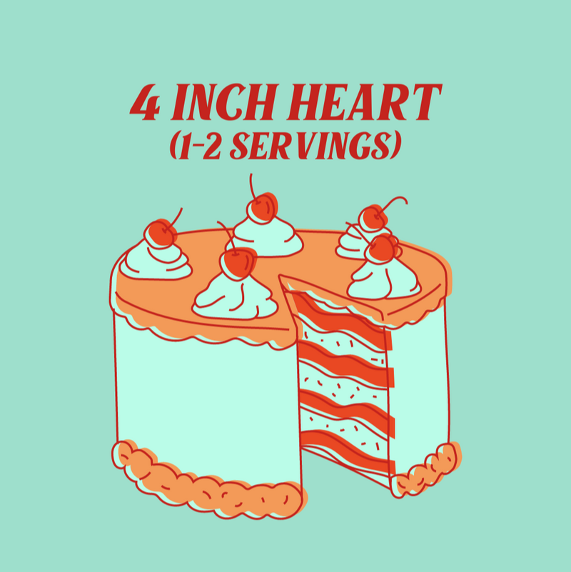 4 inch - Mini Heart Cake ($30+)