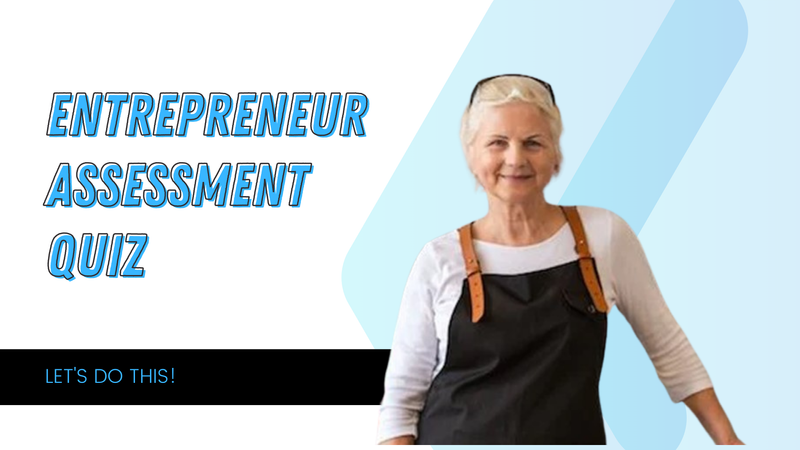 Entrepreneur Assessment Quiz