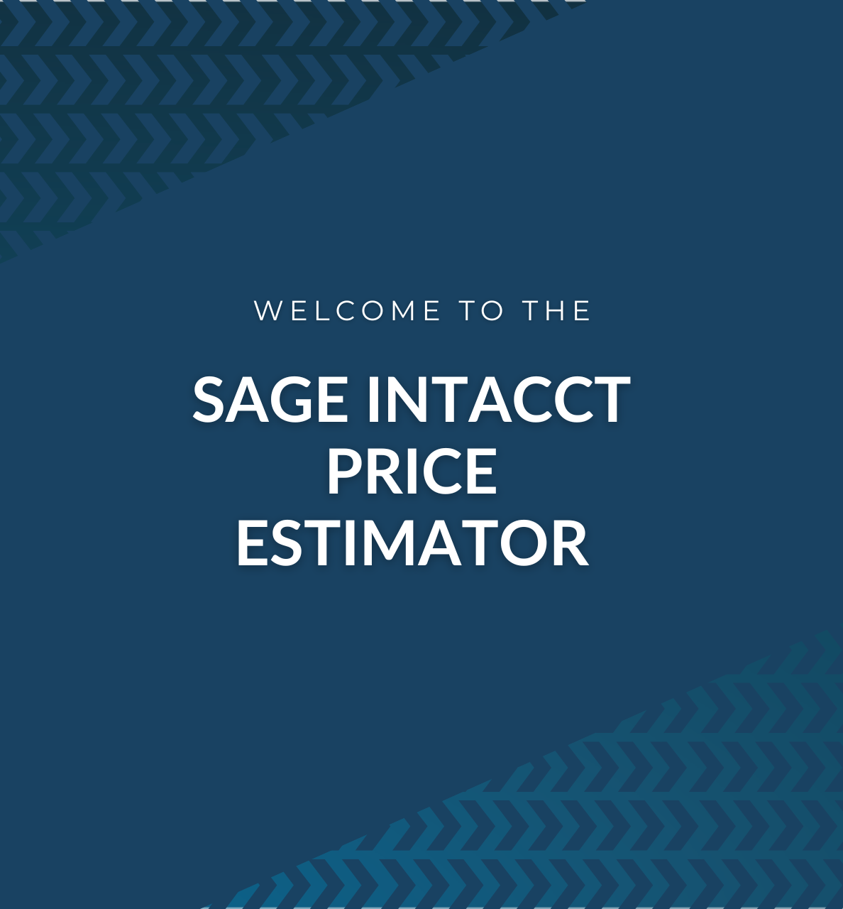 Sage Intacct Pricing Estimator