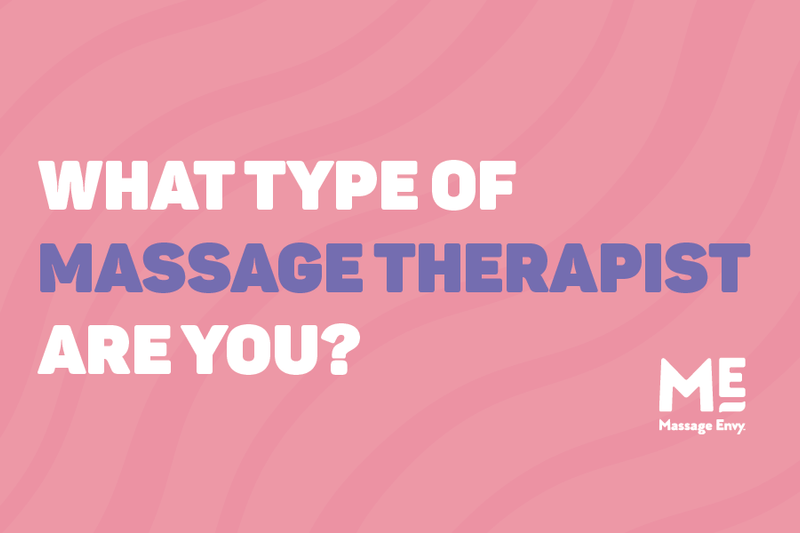 MASSAGE THERAPIST PERSONALITY QUIZ