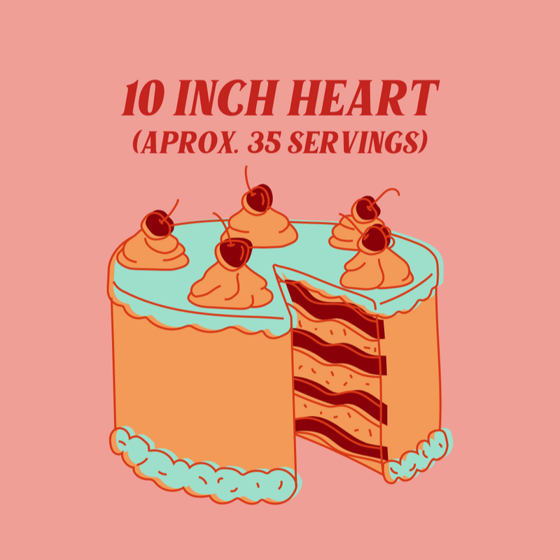 10 inch - Heart Cake ($100+)