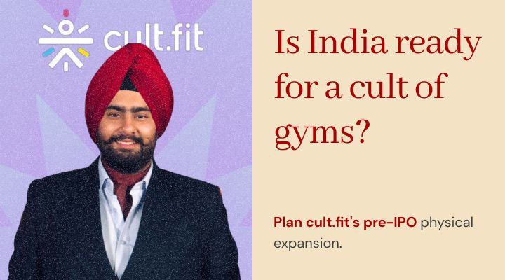 Stoa Daily Challenge #9 - Create cult.fit's pre-IPO physical expansion plan