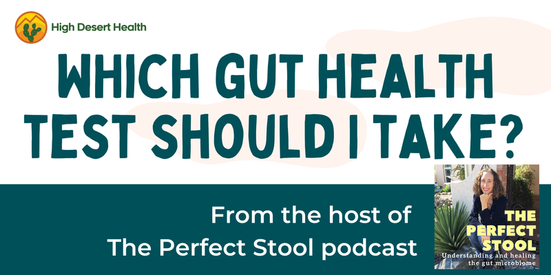 Which gut health test should I take?