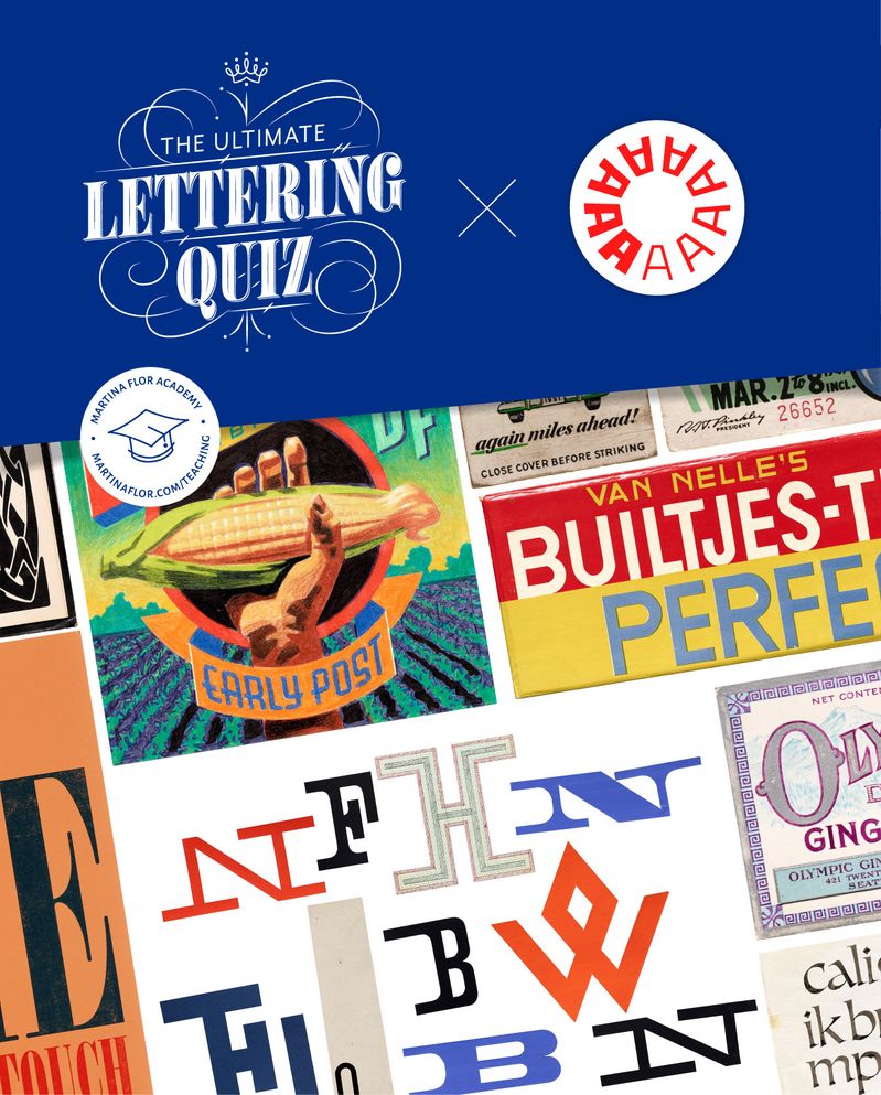 The Ultimate Lettering Quiz with Letterform Archive