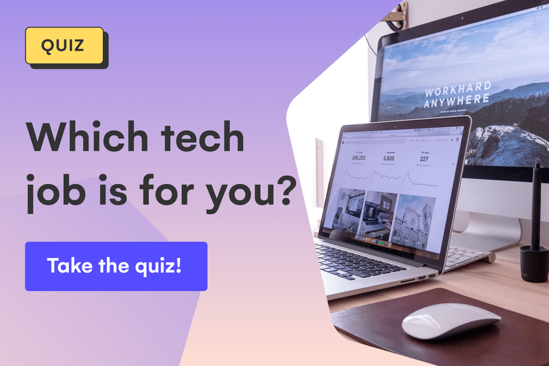 Take Our Quiz: Which Tech Career Is Right for You?