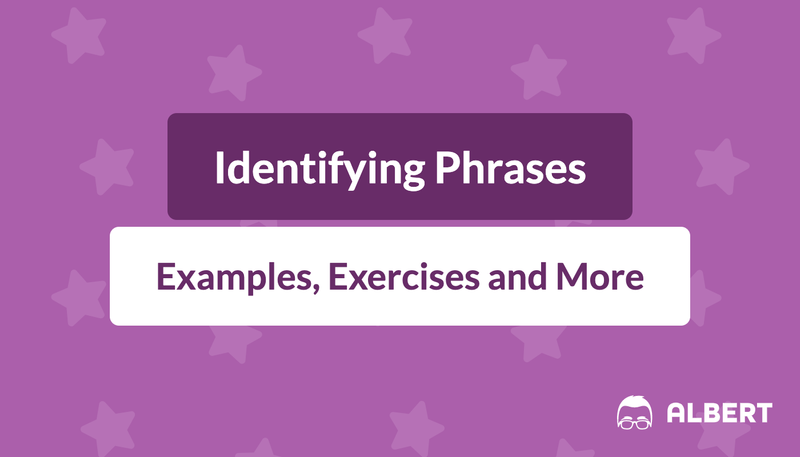 Identify Phrases Quiz